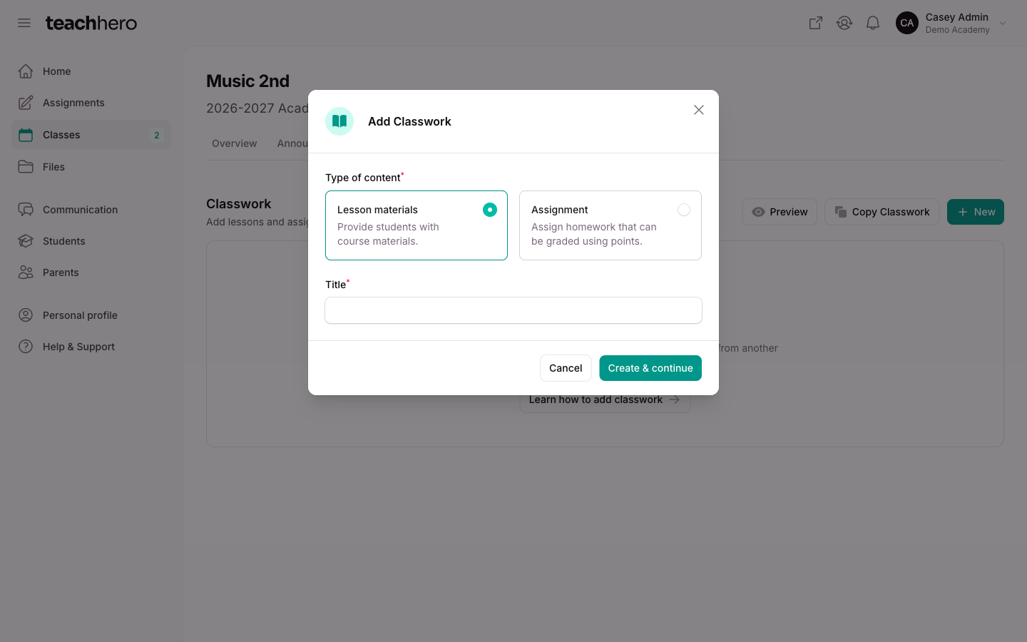 The Add classwork modal with the choice between Lesson materials and Assignment under Type of content